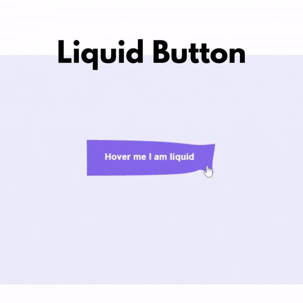 How to Create a Liquid Button with HTML, CSS, and JavaScript.gif